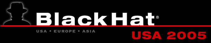 Black Hat Digital Self Defense Asia 2005